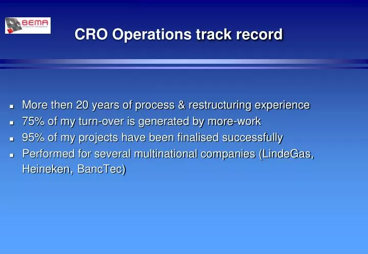 cro operations track record