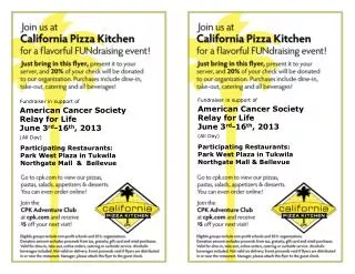 Fundraiser in support of American Cancer Society Relay for Life June 3 rd -16 th , 2013 (All Day)
