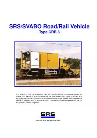SRS/SVABO Road/Rail Vehicle Type CRB 8
