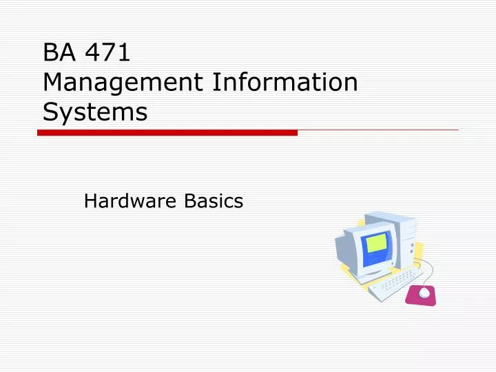 ba 471 management information systems