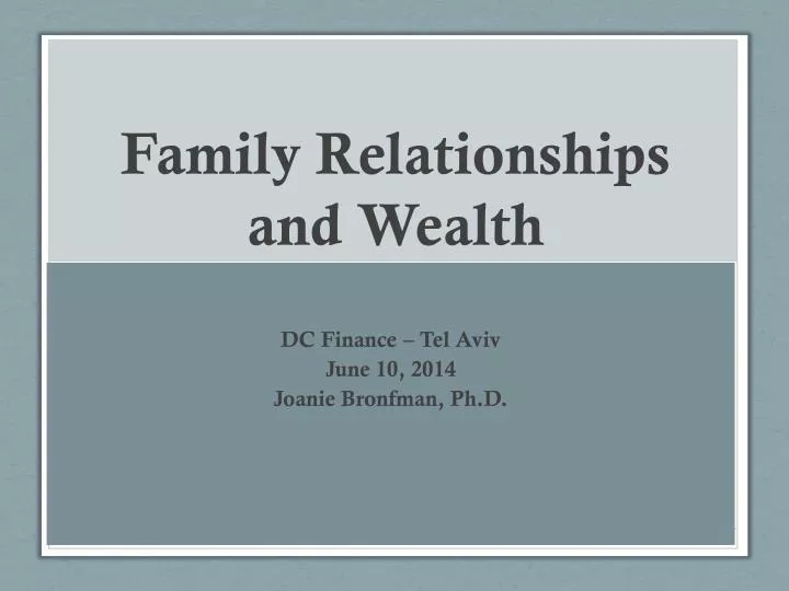 family relationships and wealth