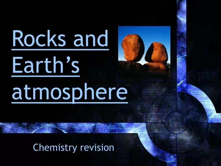 rocks and earth s atmosphere