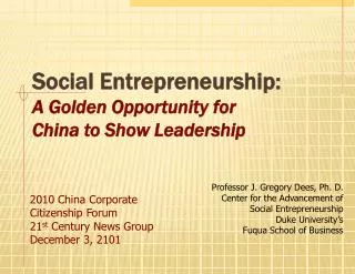 Social Entrepreneurship: A Golden Opportunity for China to Show Leadership