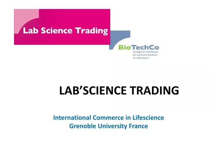 lab science trading international commerce in lifescience grenoble university france