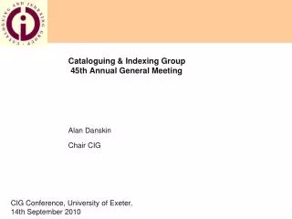 Cataloguing &amp; Indexing Group 45th Annual General Meeting