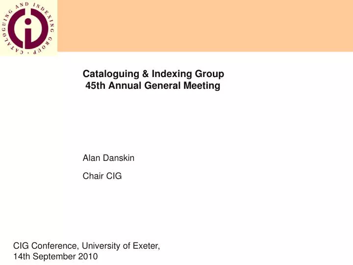 cataloguing indexing group 45th annual general meeting
