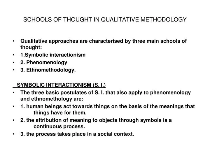 schools of thought in qualitative methodology