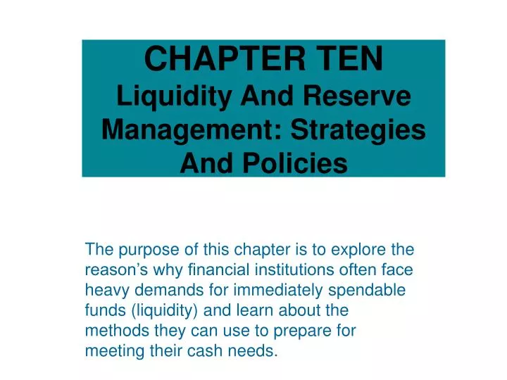 chapter ten liquidity and reserve management strategies and policies