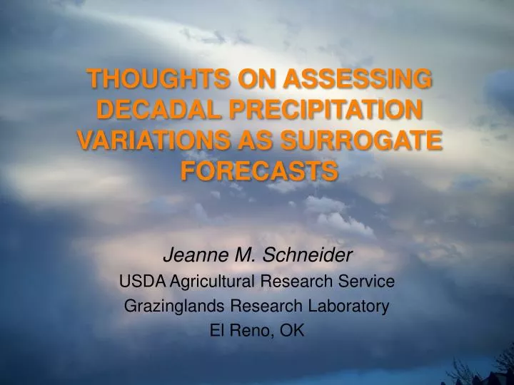 thoughts on assessing decadal precipitation variations as surrogate forecasts