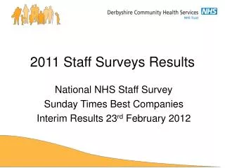 2011 Staff Surveys Results