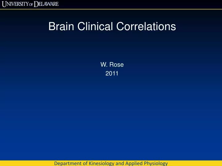 brain clinical correlations w rose 2011