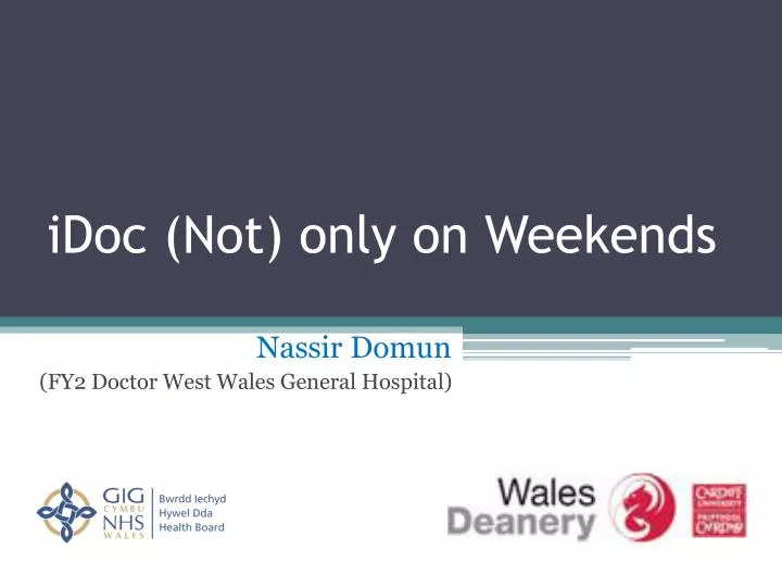 idoc not only on weekends