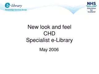 New look and feel CHD Specialist e-Library