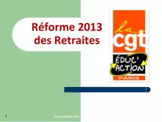 r forme 2013 des retraites