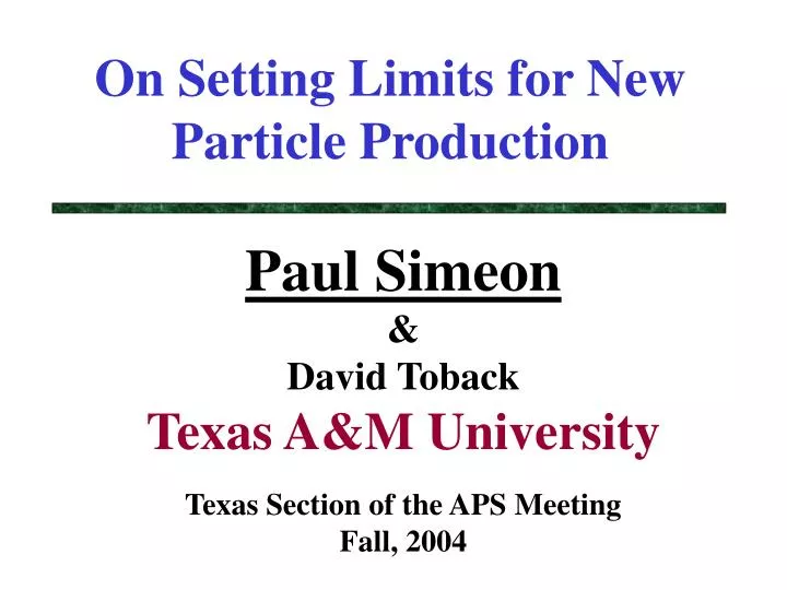 on setting limits for new particle production