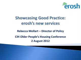 Showcasing Good Practice: erosh’s new services
