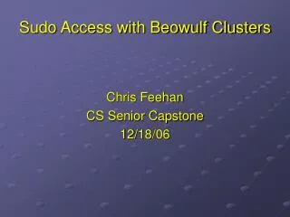 Sudo Access with Beowulf Clusters