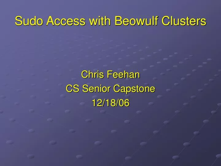 sudo access with beowulf clusters