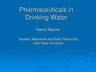 Pharmaceuticals in Drinking Water