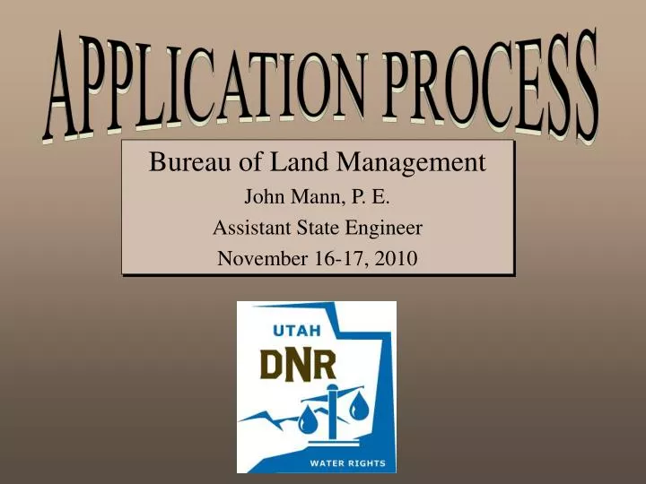 bureau of land management john mann p e assistant state engineer november 16 17 2010