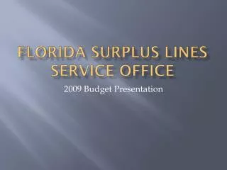 Florida surplus lines service office