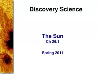 The Sun Ch 26.1 Spring 2011