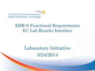 EHR-S Functional Requirements IG: Lab Results Interface