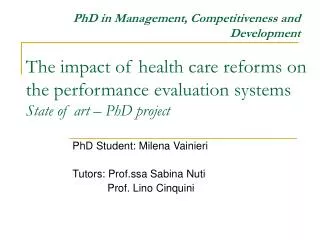 The impact of health care reforms on the performance evaluation systems State of art – PhD project