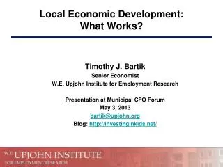 Local Economic Development: What Works?