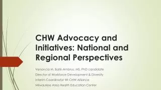 CHW Advocacy and Initiatives: National and Regional Perspectives