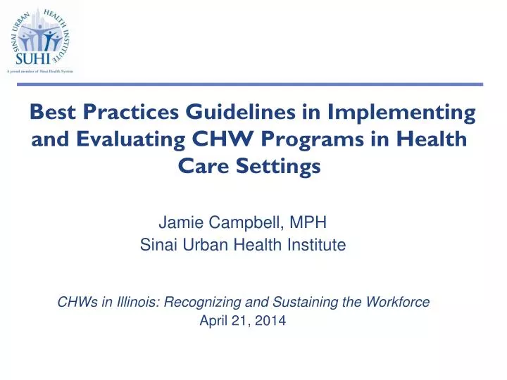 best practices guidelines in implementing and evaluating chw programs in health care settings