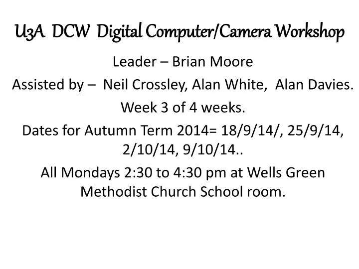 u3a dcw digital computer camera workshop