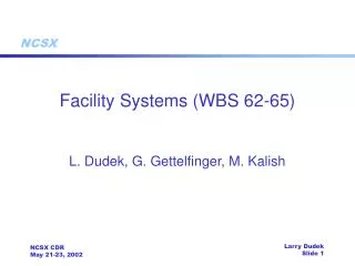 Facility Systems (WBS 62-65)