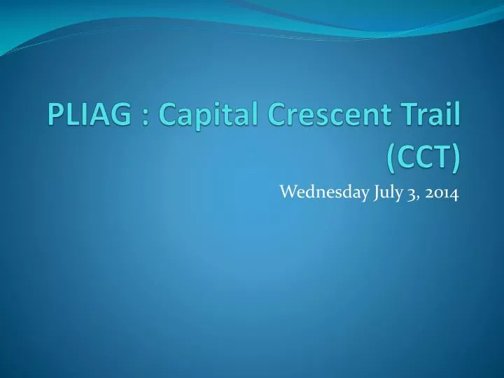 pliag capital crescent trail cct