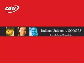 Indiana University SCOOPS Travis Lollar &amp; Monica Kline