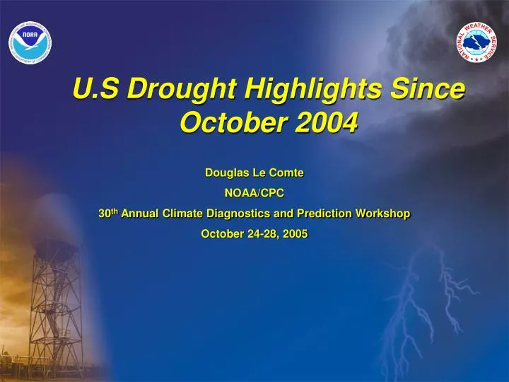 u s drought highlights since october 2004