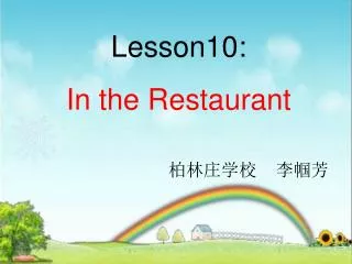 Lesson10: In the Restaurant