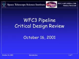 WFC3 Pipeline Critical Design Review October 16, 2001