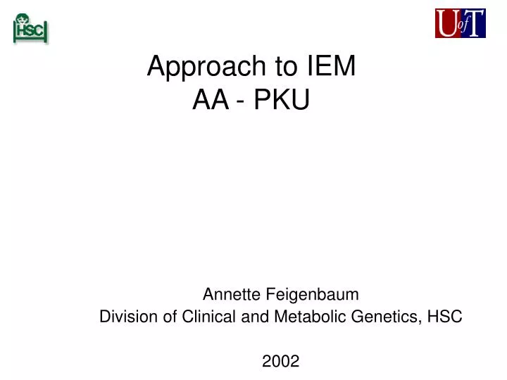 approach to iem aa pku