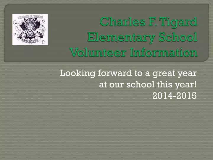charles f tigard elementary school volunteer information
