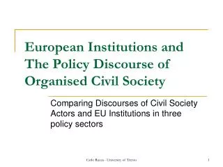 European Institutions and The Policy Discourse of Organised Civil Society