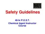 Essential Safety Guidelines for Chemical Agent Instructor Course - slide 1