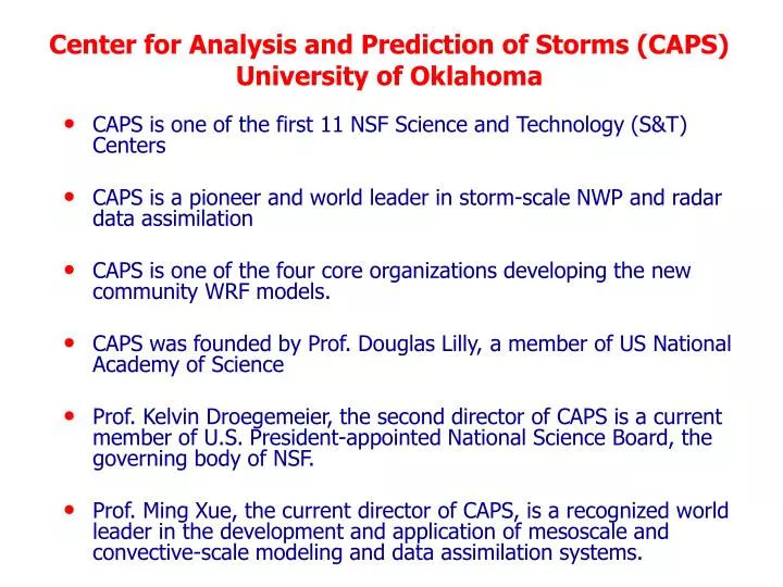 center for analysis and prediction of storms caps university of oklahoma
