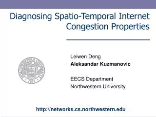 Diagnosing Spatio-Temporal Internet Congestion Properties