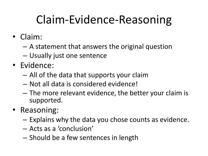 Ppt Claim Evidence Reasoning Powerpoint Presentation Free Download Id 6910666