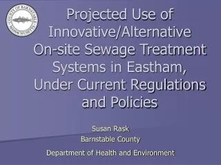 Susan Rask Barnstable County Department of Health and Environment