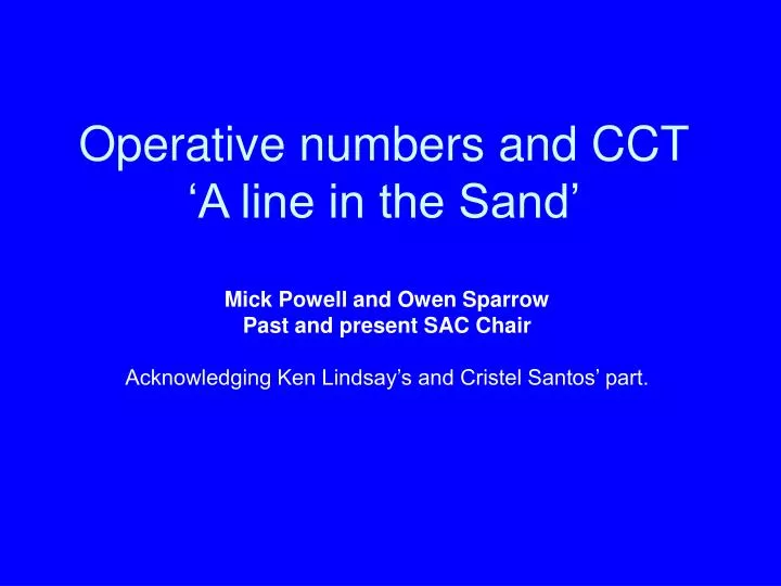 operative numbers and cct a line in the sand