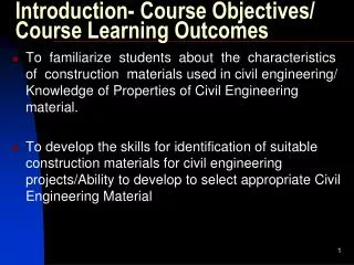 Introduction- Course Objectives/ Course Learning Outcomes
