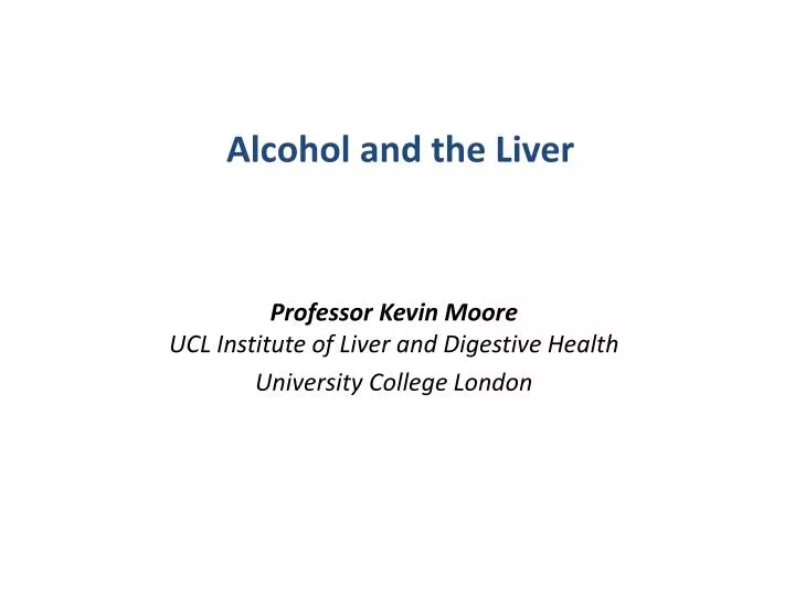 professor kevin moore ucl institute of liver and digestive health university college london