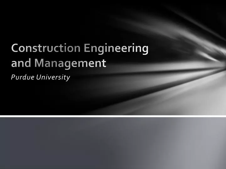 construction engineering and management